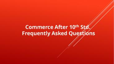 Commerce After 10th Std frequently asked questions