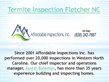 Termite Inspection Fletcher NC