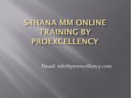 Proexcellency provides SAP MM(Material  Management) online training.