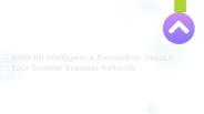 Artificial Intelligence Revolution Unlock Your Smarter Business Network