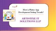How is Flutter App Development Setting Trends?