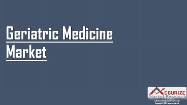 Geriatric Medicine Market