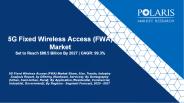 5G Fixed Wireless Access (FWA) Market Size Worth $88.5 Billion By 2027 | CAGR: 99.3%