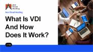 What Is VDI And How Does It Work