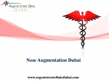Nose Augmentation Dubai