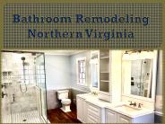 Bathroom Remodeling - Northern Virginia