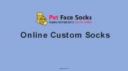 Custom Printed Pet Face Prints | Pet Face Socks