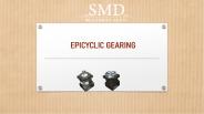 EPICYCLIC GEARING