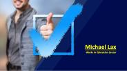 Michael Lax  - Works In Education Sector