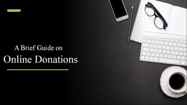 An overview and Best ways of online donations