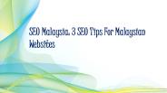 3 SEO Tips for Malaysian Websites
