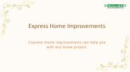 Express Home Improvements