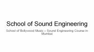 Sound Engineering Course in Mumbai | School of Bollywood Music