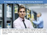 IT Challenges To Tackle For Fast Growing Businesses