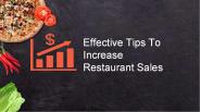 Effective Tips To Increase Restaurant Sales