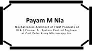 Payam M Nia - Possesses Exceptional Leadership Abilities