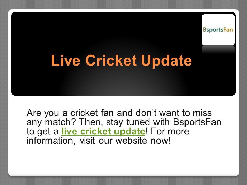 Live Cricket Update