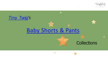 Baby Shorts & Pants