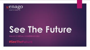 See The Future - Enago's virtual conference 2021