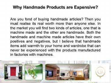 Why Handmade Products are Expensive?