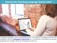 How Do You Find Good Language Teacher Jobs?