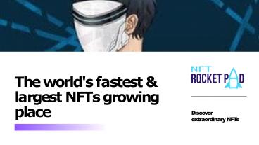 Discover extraordinary NFT Drops - NFT Rocketpad
