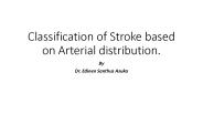 Classification of Stroke Based on Arterial Distribution