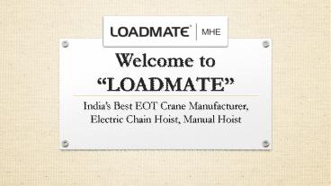 Industrial Crane Manufacturers In India | Loadmate.in
