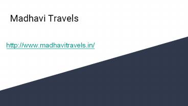 Madhavi Travels _ Bus Booking _ Reasonable Bus Tickets
