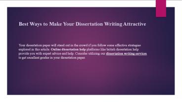Best Ways to Make Your Dissertation Writing Attractive