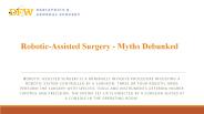 Myths About Robotic-assisted Surgery Debunked