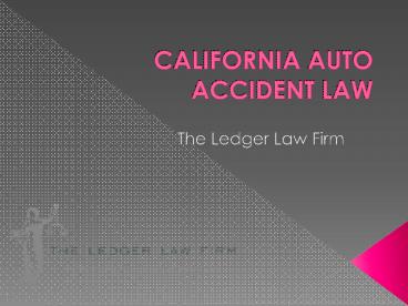 CALIFORNIA AUTO ACCIDENT LAW