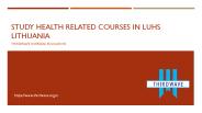 Study Health Related courses in LUHS, Lithuania