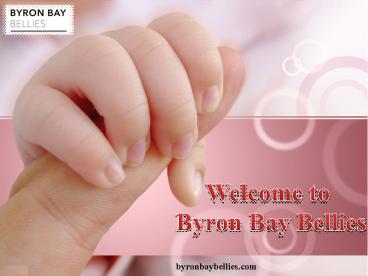 Welcome to Byron Bay Bellies