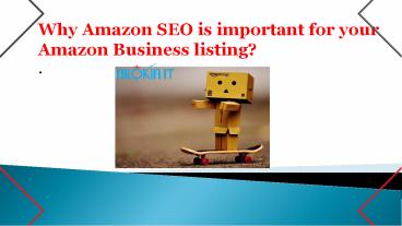 PPT – Why Amazon SEO is important for your Amazon Business listing ...