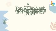 Top 5 Car Wash App Developers In Philippines 2021