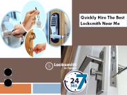 Quickly Hire The Best Locksmith Near Me