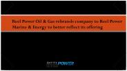 Reel Power Marine & Energy to better reflect its offering