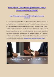 How to choose right business setup consultants in abu dhabi ?