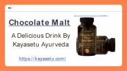 Chocolate Malt - An Excellent And Delicious Food Supplement