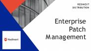 Get The Best Enterprise Patch Management Redinext Distribution