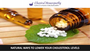 Natural Ways to Lower Your Cholesterol Levels