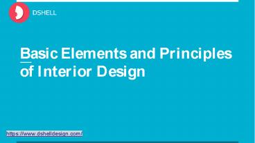 7 Basic Elements and Principles of Interior Design (1) presentation ...