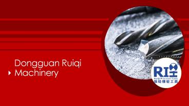 Dongguan Ruiqi Machinery