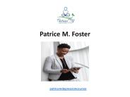 Patrice M. Foster