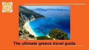 The ultimate greece travel guide