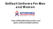 Softball Uniforms For Men and Womens