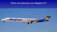 ¿Cómo me comunico con Allegiant Air