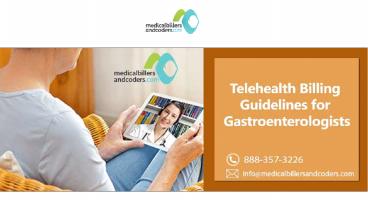 Telehealth Billing Guidelines for Gastroenterologists