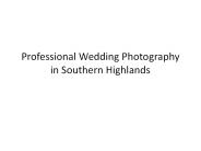 Professional Wedding Photography in Southern Highlands